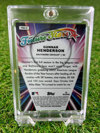 GUNNAR HENDERSON 2024 Topps Chrome Future Stars